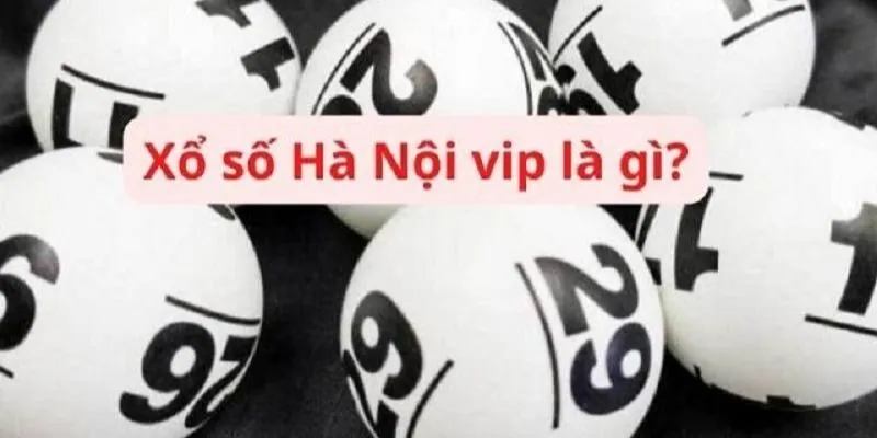 Xổ số Hà Nội Vip